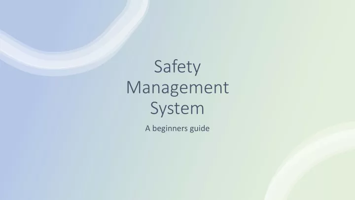 safety management system