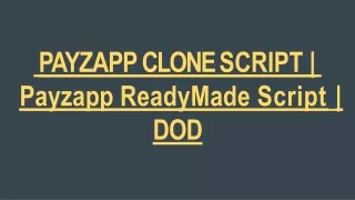 payzapp clone script payzapp readymade script dod