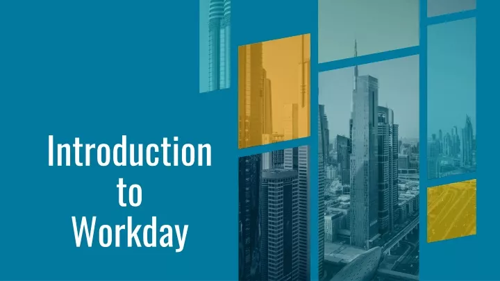 PPT - Introduction To Workday PowerPoint Presentation, Free Download ...