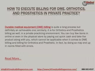 how to execute billing for dme orthotics