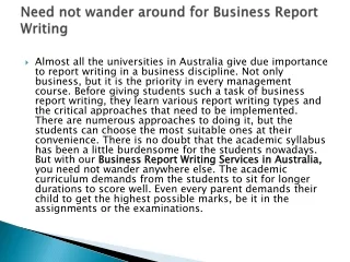 need not wander around for business report writing