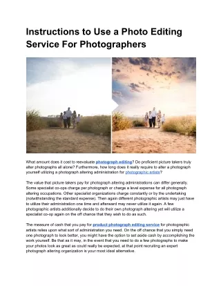 instructions to use a photo editing service