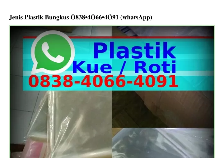 jenis plastik bungkus 838 4 66 4 91 whatsapp