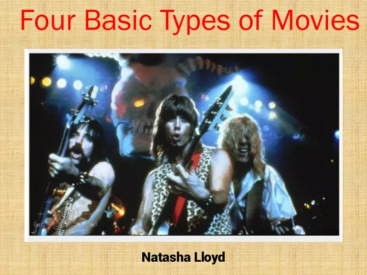 four basic types of movies