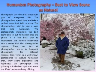 Humanism Photography – Best to View Scene as Natural