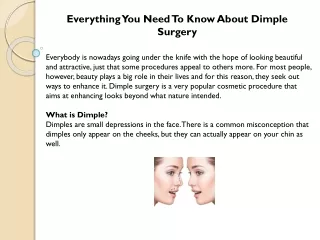 Everything You Need To Know About Dimple Surgery