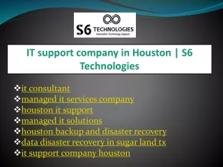it support company in houston s6 technologies