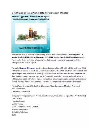 global cypress oil market analysis 2016 2020