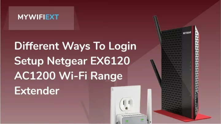 PPT - Simple Steps To Setup Netgear Ex6120 Ac1200 Extender PowerPoint ...