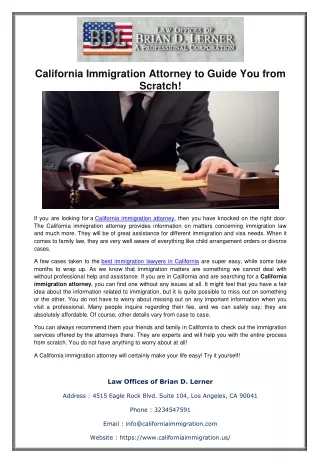 California Immigration Attorney to Guide You from Scratch!