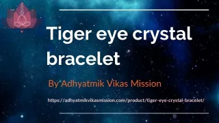 Tiger Eye Crystal Bracelet Benefit
