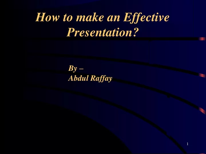 how to make an effective