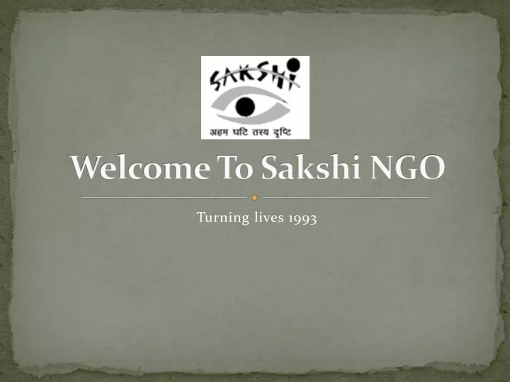 welcome to sakshi ngo