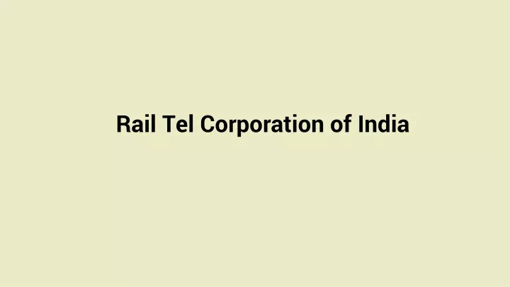 rail tel corporation of india