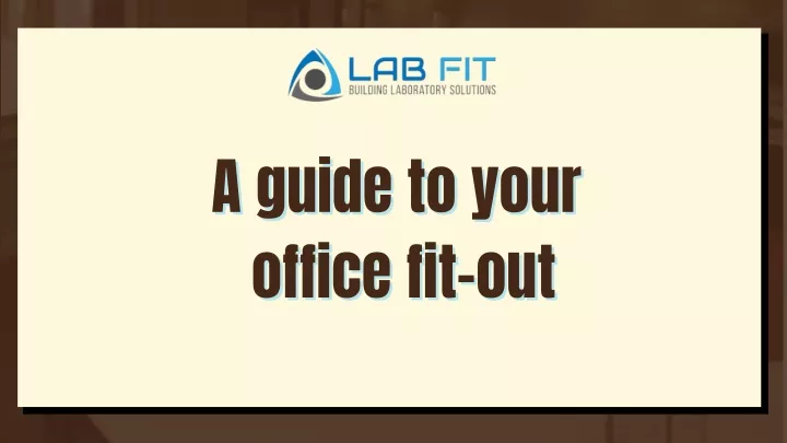 a guide to your office fit out