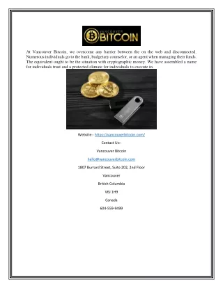 at vancouver bitcoin we overcome any barrier
