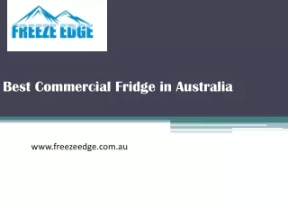 Best Commercial Fridge in Australia