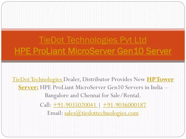 tiedot technologies pvt ltd hpe proliant microserver gen10 server
