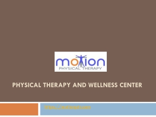 physical therapy and wellness center