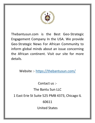 Best Geo Strategic Engagement Company in USA | Thebantusun.com