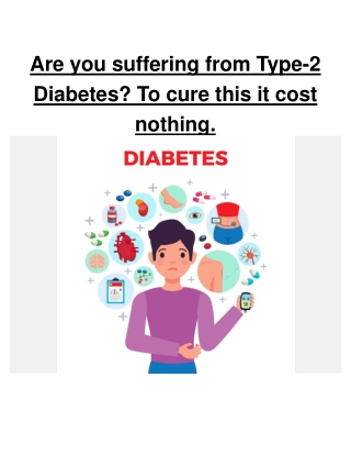 Are you suffering from type-2 Diabetes?