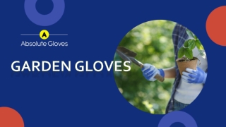 Buy the Garden Gloves at Best Price in UK at Absolute Gloves