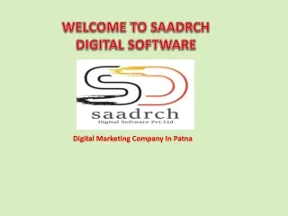 Best Digital Marketing Company in Patna - Saadrch Digital Software