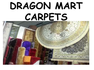 dragon mart carpets
