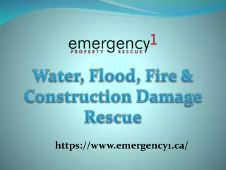 Emergency 1 Property Rescue - Water, Flood & Fire Damage Services