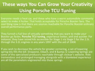 these ways you can grow your creativity using porsche tcu tuning