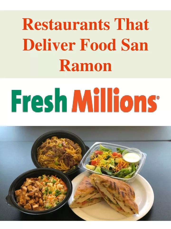 restaurants that deliver food san ramon