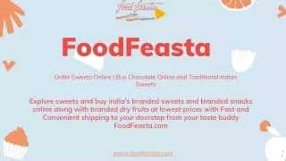 Order Sweets Online | Buy Chocolate Online and Traditional Indian Sweets