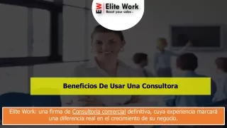 Beneficios De Usar Una Consultora