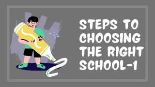 How to choose the right school?