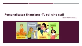 personalitatea financiara tu tii cine e ti