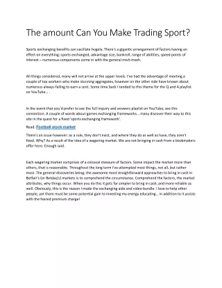 the amount can you make trading sport