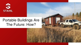 portable buildings are the future how