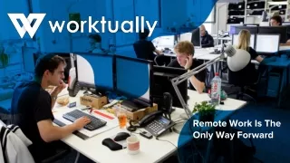 remote work is the only way forward