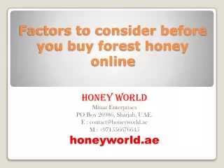 Factors to consider before you buy forest honey online