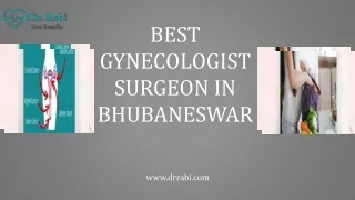 Best Gynecologist Surgeon in Bhubaneswar,Odisha|Dr Rabi Satapathy