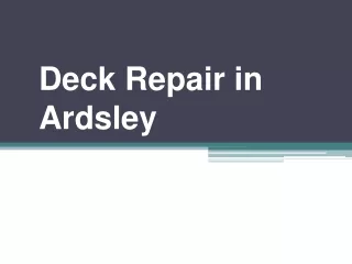 deck repair in ardsley