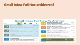 gmail inbox full hoe archiveren