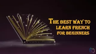 The Best Way To Learn French For Beginners