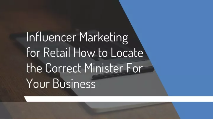 influencer marketing for retail how to locate