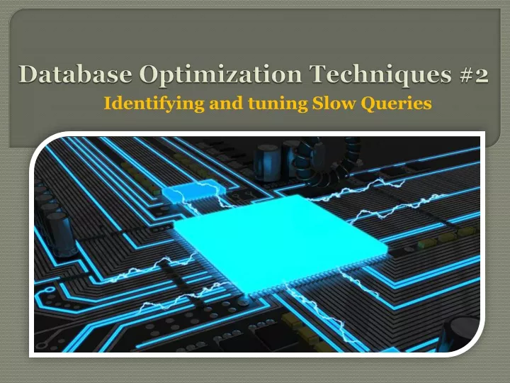 database optimization techniques 2
