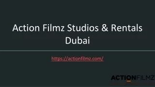 Action Filmz Studios and Rentals Dubai