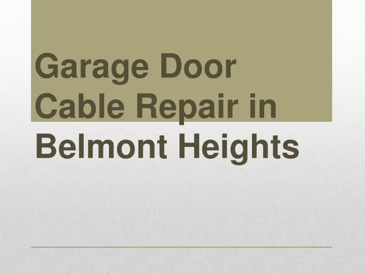 garage door cable repair in belmont heights