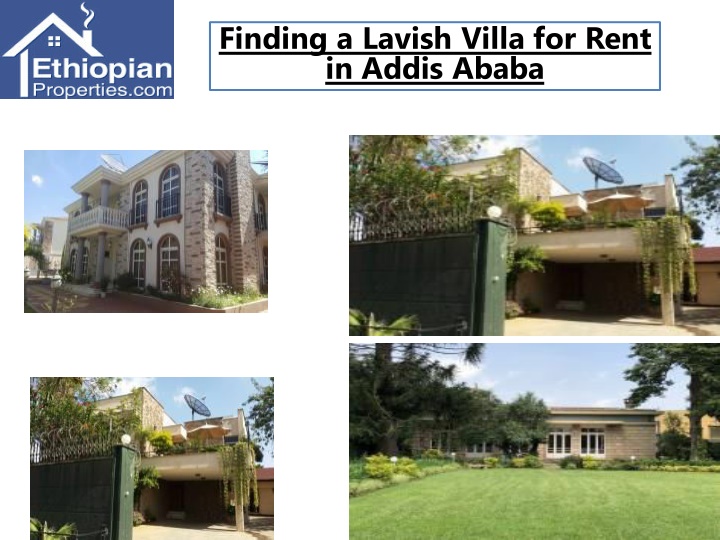 finding a lavish villa for rent in addis ababa