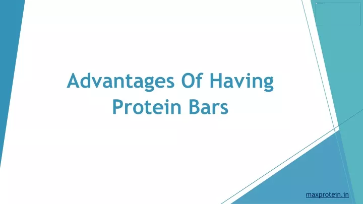 advantages of having protein bars