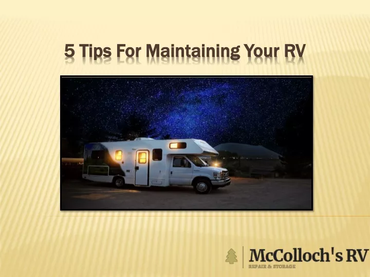 5 tips for maintaining your rv